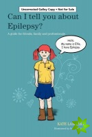 Can I tell you about Epilepsy?