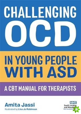 Challenging OCD in Young People with ASD