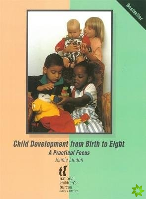 Child Development from Birth to Eight