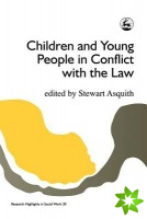 Children and Young People in Conflict with the Law