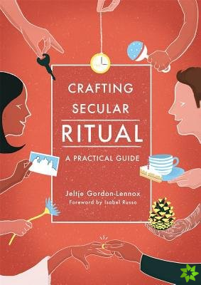 Crafting Secular Ritual