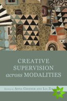 Creative Supervision Across Modalities
