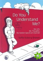 Do You Understand Me?