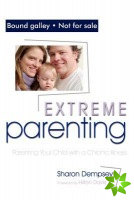 Extreme Parenting