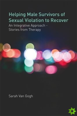 Helping Male Survivors of Sexual Violation to Recover