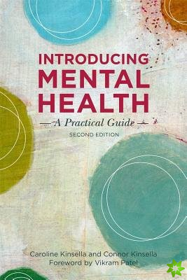 Introducing Mental Health, Second Edition