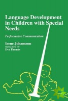 Language Development in Children with Disability and Special Needs