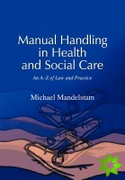 Manual Handling in Health and Social Care
