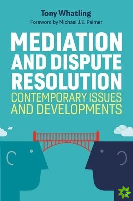 Mediation and Dispute Resolution