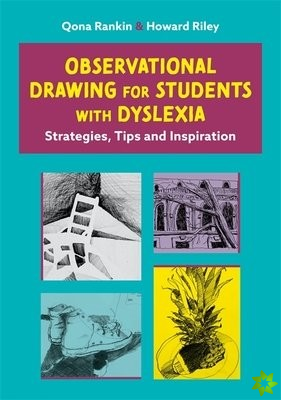 Observational Drawing for Students with Dyslexia