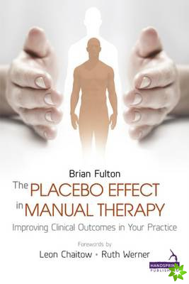 Placebo Effect in Manual Therapy