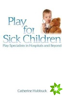 Play for Sick Children