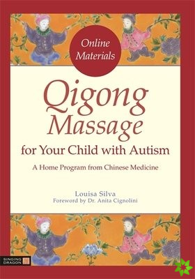 Qigong Massage for Your Child with Autism