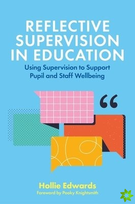 Reflective Supervision in Education