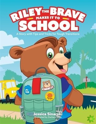 Riley the Brave Makes it to School