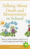 Talking About Death and Bereavement in School