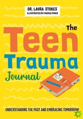 Teen Trauma Journal