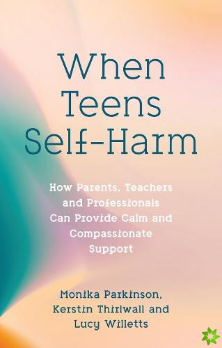 When Teens Self-Harm