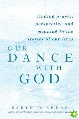 Our Dance with God