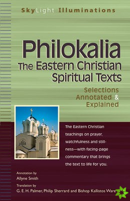 PhilokaliaThe Eastern Christian Spiritual Texts