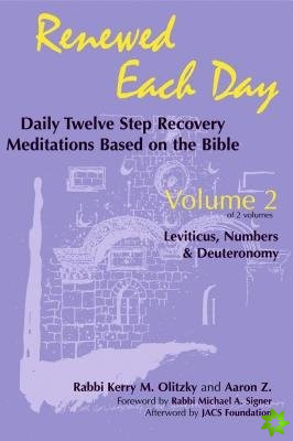 Renewed Each DayLeviticus, Numbers & Deuteronomy