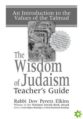 Wisdom of Judaism Teacher's Guide