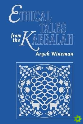 Ethical Tales from the Kabbalah