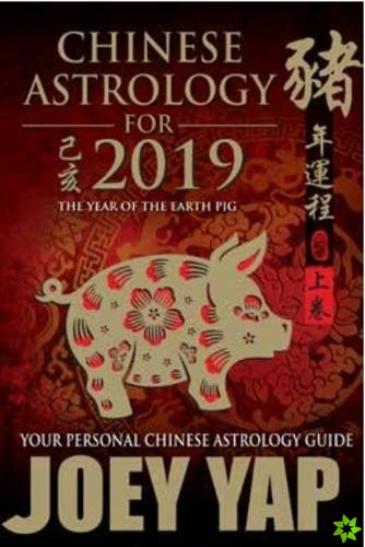 Chinese Astrology for 2019