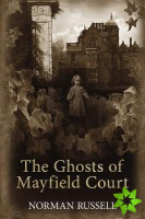 Ghosts of Mayfield Court