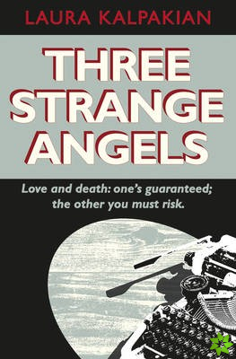 Three Strange Angels