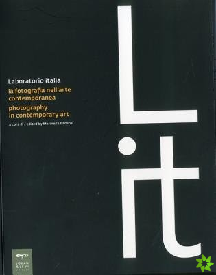 Laboratorio Italia: Photography in Contemporary Art