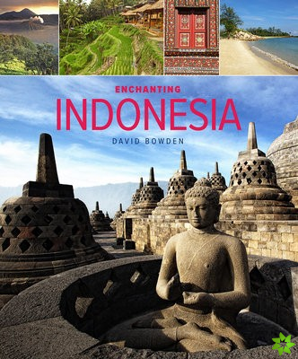 Enchanting Indonesia (2nd edition)