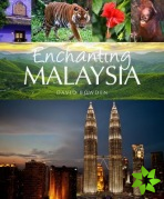 Enchanting Malaysia
