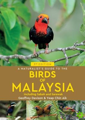 Naturalist's Guide To Birds of Malaysia (3rd edition)