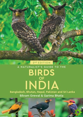 Naturalist's Guide to the Birds of India