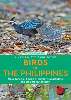 Naturalist's Guide to the Birds of the Philippines (2nd edition)