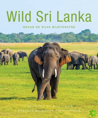 Wild Sri Lanka (2nd edition)