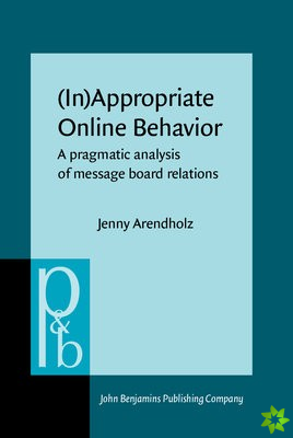 (In)Appropriate Online Behavior
