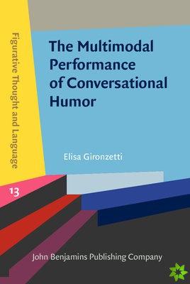 Multimodal Performance of Conversational Humor