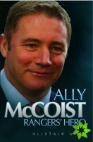 Ally McCoist - Ranger's Hero