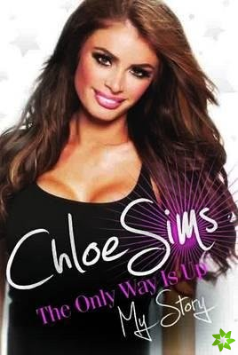 Chloe Sims - the Only Way is Up