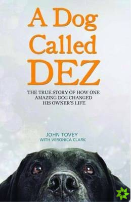 Dog Called Dez