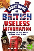 Great Book Of British Useless Info