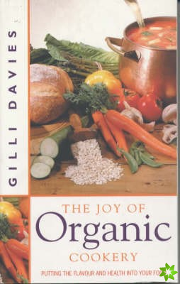Joy of Organic Cookery