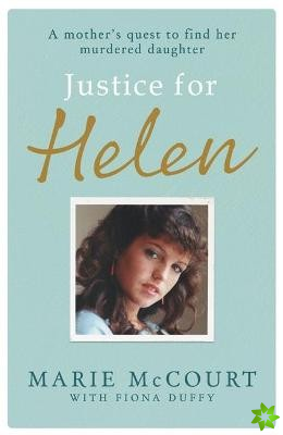 Justice for Helen: As featured in The Mirror