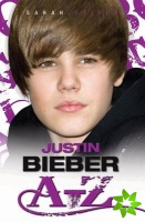 Justin Bieber A-Z