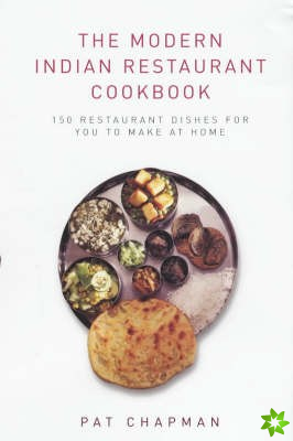 Modern Indian Restaurant Cookbook