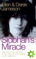 Siobhan's Miracle