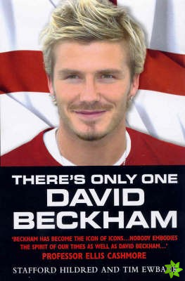 There's Only One David Beckham