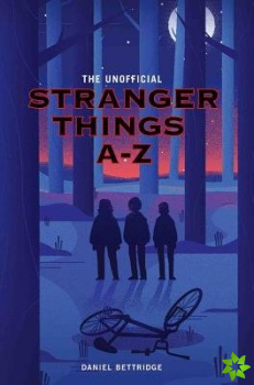 Unofficial Stranger Things A-Z